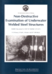 Non-Destructive Examination of Underwater Welded Structures