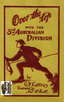 'OVER THE TOP'With The Third Australian Division, Paperback Book 'OVER THE TOP'With The Third Australian Division, Paperback Book