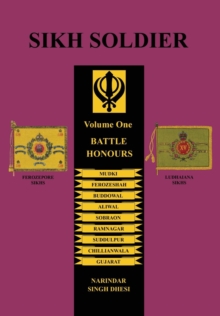 Sikh Soldierbattle Honours, Paperback Book Sikh Soldierbattle Honours, Paperback Book