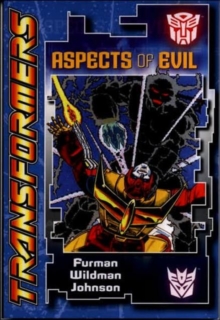 Transformers : Aspects of Evil, Paperback Book Transformers : Aspects of Evil, Paperback Book