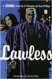 Criminal : Lawless v. 2, Paperback Book Criminal : Lawless v. 2, Paperback Book