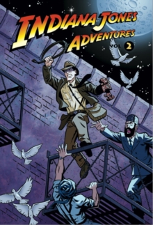 Indiana Jones Adventures : v. 2, Paperback Book Indiana Jones Adventures : v. 2, Paperback Book