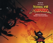 The Art of Kung Fu Panda, Hardback Book The Art of Kung Fu Panda, Hardback Book