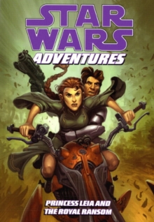 Star Wars Adventures : Princess Leia and the Royal Ransom v. 2, Paperback Book Star Wars Adventures : Princess Leia and the Royal Ransom v. 2, Paperback Book