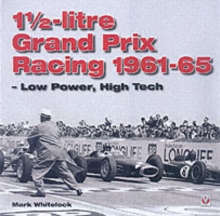 1 1/2-litre GP Racing 1961-1965, Hardback Book 1 1/2-litre GP Racing 1961-1965, Hardback Book