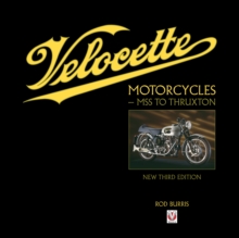 Velocette Motorcycles - MSS to Thruxton, Hardback Book Velocette Motorcycles - MSS to Thruxton, Hardback Book