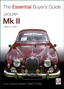 Jaguar Mark 1 & 2 (All Models Including Daimler 2.5-Litre V8) 1955 to 1969 : The Essential Buyer's Guide, Paperback Book Jaguar Mark 1 & 2 (All Models Including Daimler 2.5-Litre V8) 1955 to 1969 : The Essential Buyer's Guide, Paperback Book