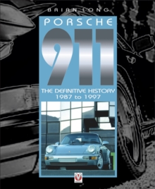 Porsche 911 : The Definitive History 1987 to 1997 v. 4