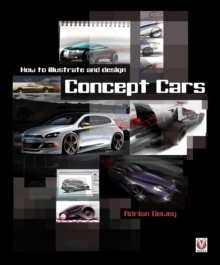 How to Illustrate and Design Concept Cars