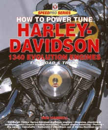 How to Power Tune Harley Davidson 1340 Evolution Engines : For Road & Track