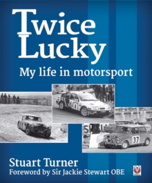 Twice Lucky : My Life in Motorsport