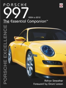 Porsche 997 2004 - 2012 - Porsche Excellence, Book Porsche 997 2004 - 2012 - Porsche Excellence, Book