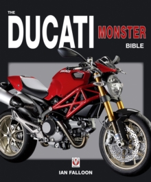 The Ducati Monster Bible