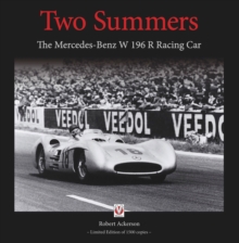 Two Summers : The Mercedes-Benz W196R  Racing Car