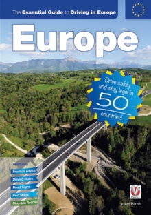 The Essential Guide to Driving in Europe, Paperback Book The Essential Guide to Driving in Europe, Paperback Book