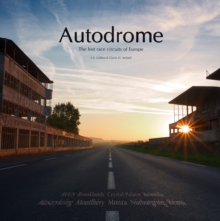 Autodrome : The Lost Race Circuits of the World