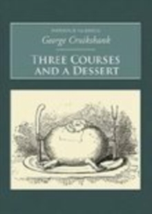 Three Courses and A Dessert : Nonsuch Classics, Paperback Book Three Courses and A Dessert : Nonsuch Classics, Paperback Book