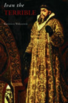 Ivan the Terrible, Paperback / softback Book Ivan the Terrible, Paperback / softback Book