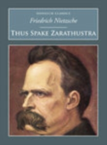 Thus Spake Zarathustra : Nonsuch Classics, Paperback Book Thus Spake Zarathustra : Nonsuch Classics, Paperback Book
