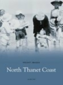 North Thanet Coast, Paperback Book North Thanet Coast, Paperback Book