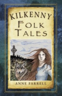 Kilkenny Folk Tales