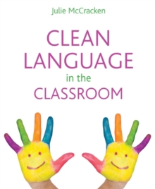 Clean Language in the Classroom