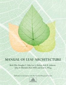 Manual of Leaf Architecture, Hardback Book Manual of Leaf Architecture, Hardback Book