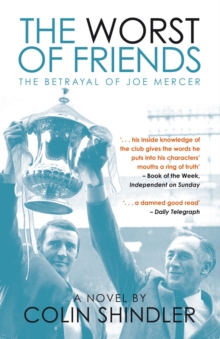The Worst of Friends : The Betrayal of Joe Mercer, Paperback Book The Worst of Friends : The Betrayal of Joe Mercer, Paperback Book