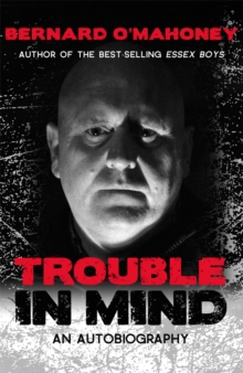 Trouble in Mind : An Autobiography, Paperback Book Trouble in Mind : An Autobiography, Paperback Book