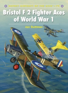 Bristol F2 Fighter Aces of World War I, Paperback Book Bristol F2 Fighter Aces of World War I, Paperback Book