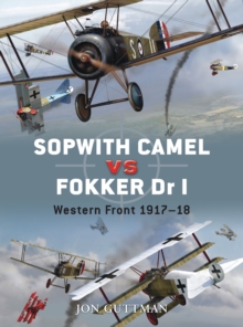 Sopwith Camel vs Fokker Dr I : Western Front 1917-18