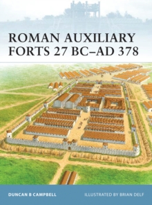 Roman Auxiliary Forts, Paperback Book Roman Auxiliary Forts, Paperback Book