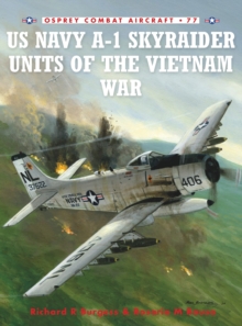A-1 Skyraider Units of the Vietnam War, Paperback Book A-1 Skyraider Units of the Vietnam War, Paperback Book