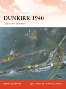 Dunkirk 1940 : Operation Dynamo, Paperback Book Dunkirk 1940 : Operation Dynamo, Paperback Book