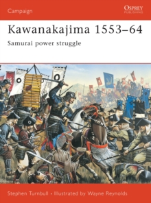 Kawanakajima 1553 64 : Samurai power struggle