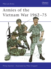 Armies of the Vietnam War 196275