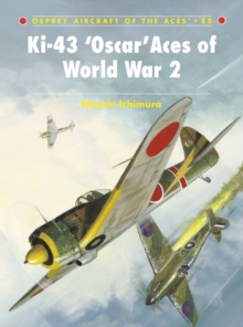 Ki-43 Oscar Aces of World War 2