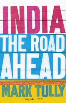 India: the road ahead, Paperback Book India: the road ahead, Paperback Book