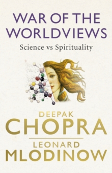 War of the Worldviews : Science vs Spirituality, Hardback Book War of the Worldviews : Science vs Spirituality, Hardback Book