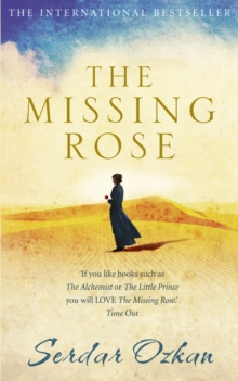 The Missing Rose, Paperback Book The Missing Rose, Paperback Book