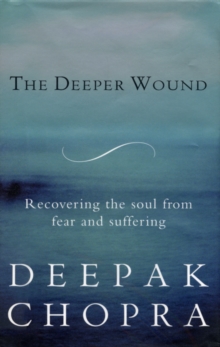 The Deeper Wound, Paperback Book The Deeper Wound, Paperback Book