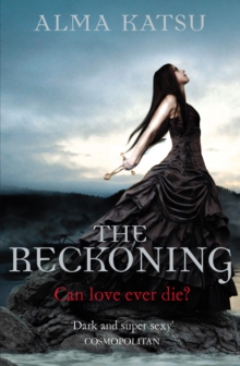 The Reckoning : (Book 2 of the Immortal Trilogy), Paperback Book The Reckoning : (Book 2 of the Immortal Trilogy), Paperback Book