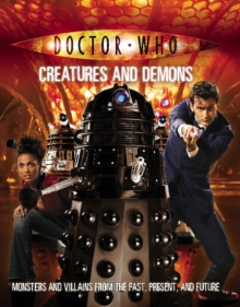 Doctor Who : Creatures and Demons, Paperback Book Doctor Who : Creatures and Demons, Paperback Book