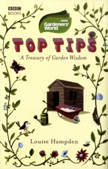 Gardeners' World Top Tips, Hardback Book Gardeners' World Top Tips, Hardback Book