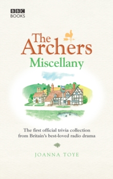 The "Archers" Miscellany, Hardback Book The "Archers" Miscellany, Hardback Book