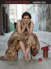 Madeleine Peyroux : Careless Love, Paperback Book Madeleine Peyroux : Careless Love, Paperback Book