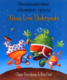 Aliens Love Underpants in Russian & English, Paperback Book Aliens Love Underpants in Russian & English, Paperback Book