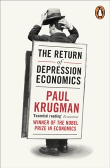 The Return of Depression Economics