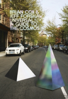 Universal : A Guide to the Cosmos, Hardback Book Universal : A Guide to the Cosmos, Hardback Book