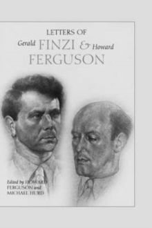 Letters of Gerald Finzi and Howard Ferguson